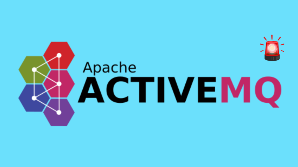 Critical Apache ActiveMQ Flaw Enables Remote Code Execution